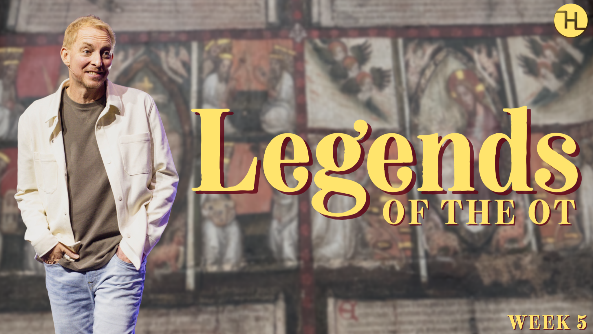 Legends of the Old Testament - Week 5