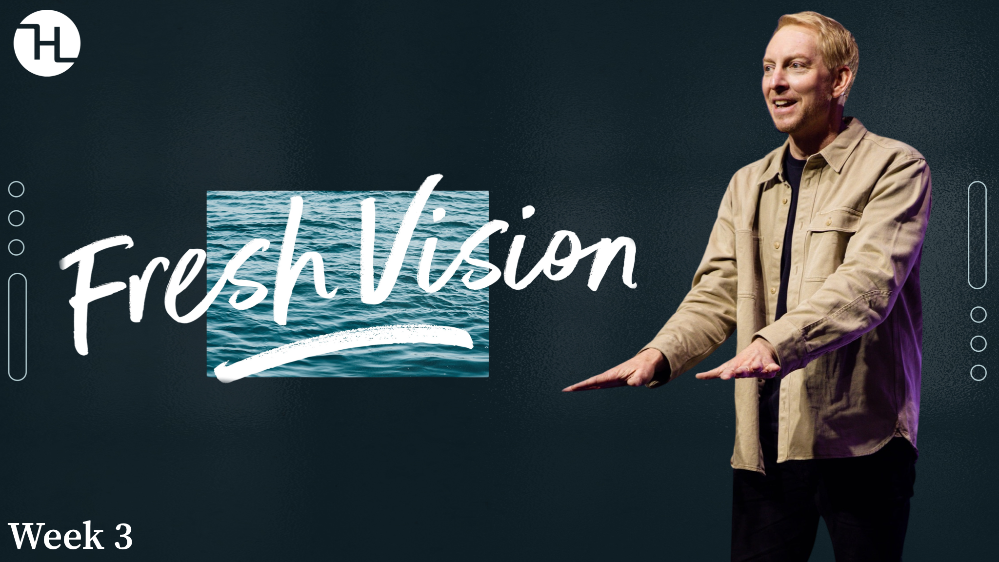 Fresh Vision week 3