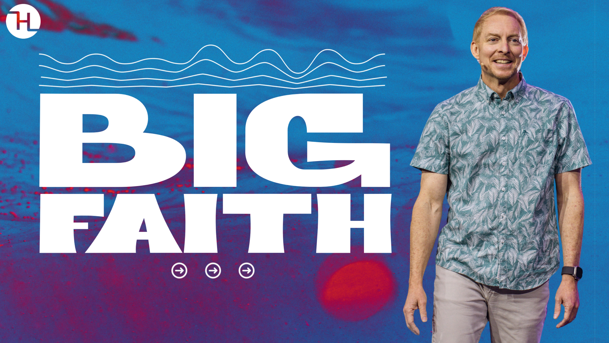 Big Faith