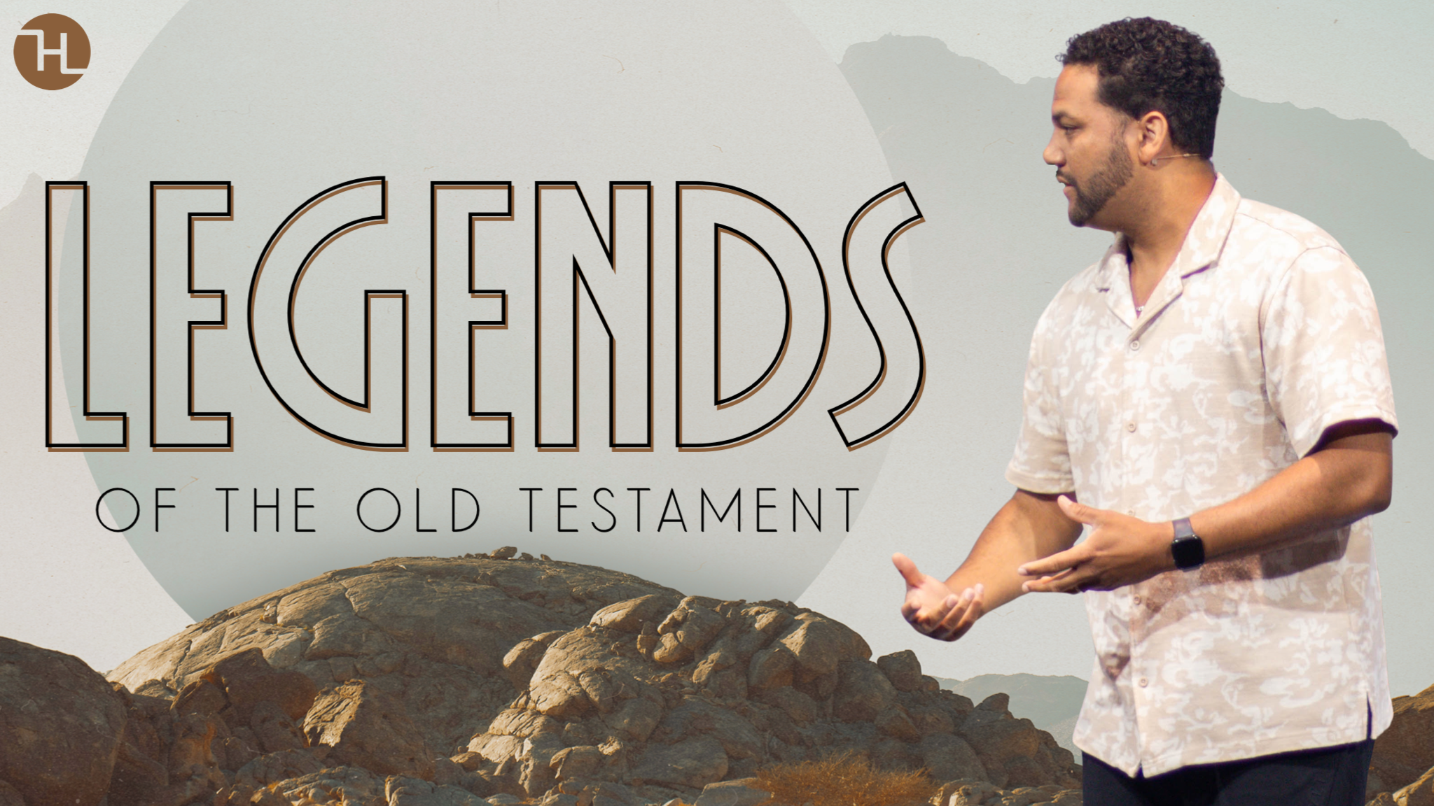 Legends of the Old Testament week 5