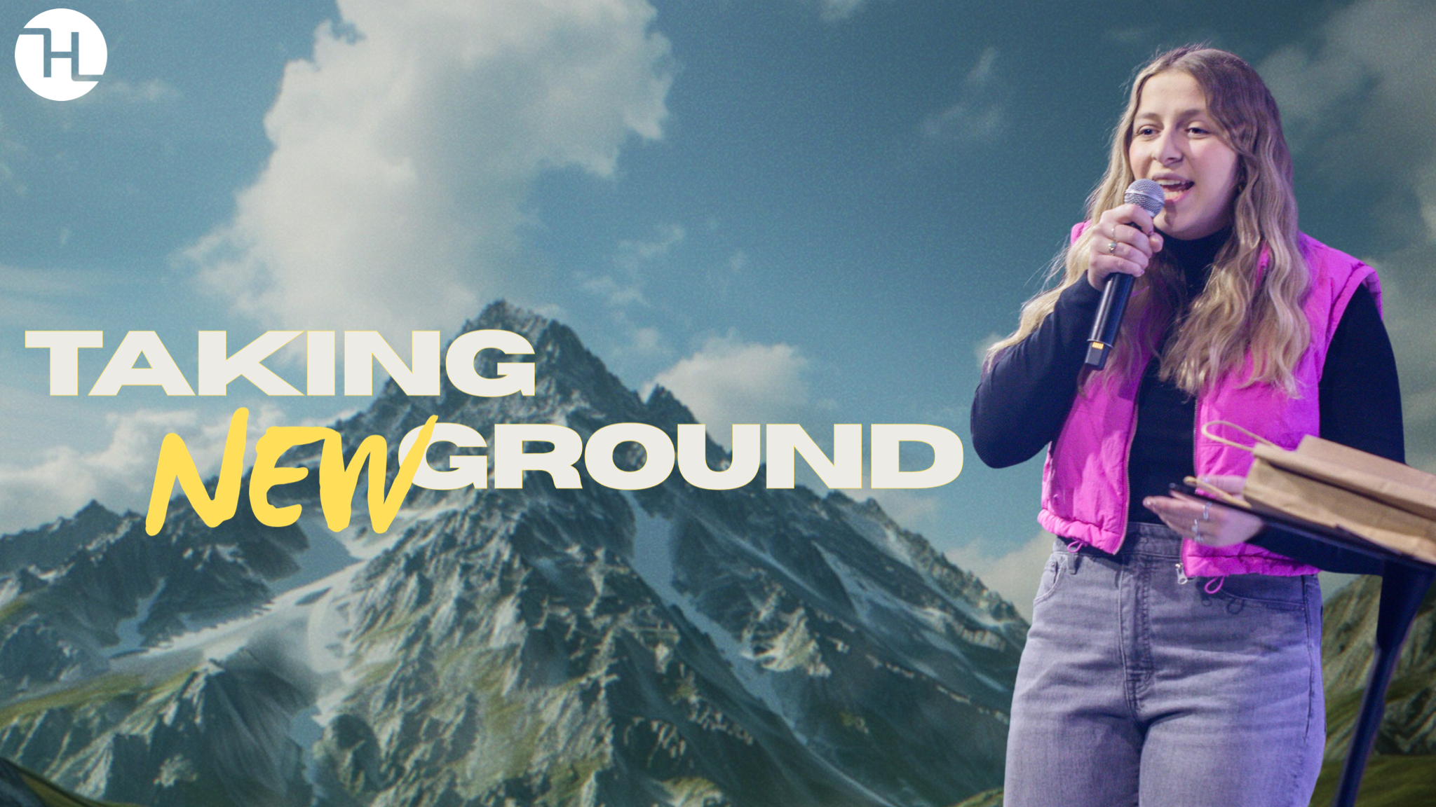 Taking New Ground week 4